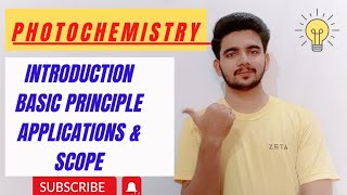 Photochemistry Lec 1  Introduction to Photochemistry Applications of Photochemistry [upl. by Tomchay]