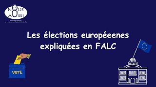 Les élections européennes expliquées en FALC [upl. by Christopher]