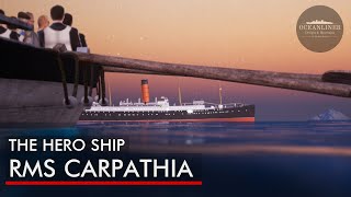 Mad Dash Titanic’s Rescue Ship Carpathia [upl. by Hairahcaz]