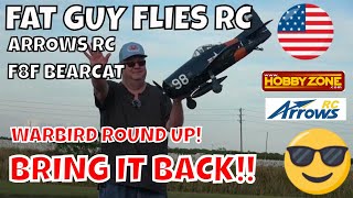 ARROWS RC F8F BEARCAT WARBIRD ROUNDUP BRING IT BACK by FGFRC [upl. by Enyamrahc]