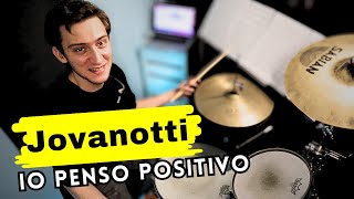 PENSO POSITIVO  JOVANOTTI  DRUM COVER [upl. by Beera]