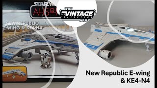 Star Wars the Vintage Collection New Republic Ewing amp KE4N4 MAKMCSWF [upl. by Ennaecarg]