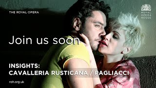 Insights Cavalleria rusticana  Pagliacci [upl. by Curley]