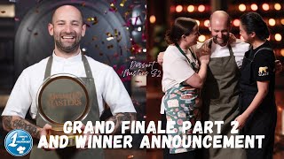 GRAND FINALE Part 2 and WINNER ANNOUNCEMENT  Dessert Masters Australia S2 Episode 10 [upl. by Thibault]