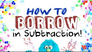 How to Borrow in Subtraction for Kids [upl. by Enelime]