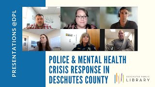 Police amp Mental Health Crisis Response in Deschutes County [upl. by Herbert]