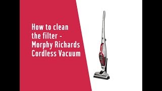 How to clean the filter  Morphy Richards 732007 Cordless Vacuum Cleaner 4766900 [upl. by Jangro164]