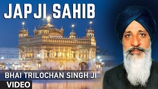 Bhai Trilochan Singh Ji  Japji Sahib  Japji Sahib Rehraas Sahib [upl. by Odetta]