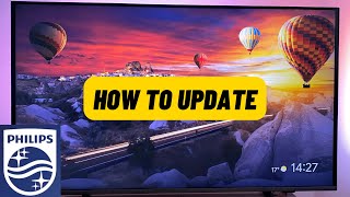 How to Update Philips Smart TV [upl. by Orlene]