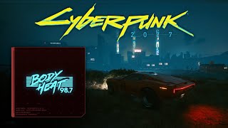 Cyberpunk 2077  Radio  Body Heat Radio 987 [upl. by Atiuqad990]