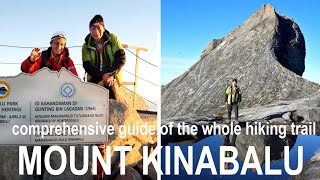 Climbing Mount Kinabalu the comprehensive guide of the whole hiking trail [upl. by Melliw657]