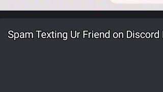 Spam Texting Ur friends be like [upl. by Eladnek]