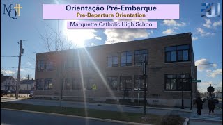 Orientação PréEmbarque Marquette  Fall 2024 [upl. by Ettenawtna]