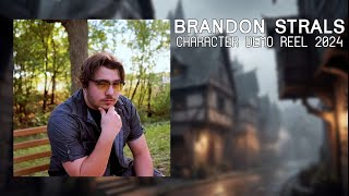 Brandon Strals  Character Demo Reel 2024 [upl. by Stanfill656]