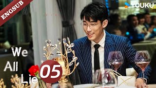 【ENG SUB】We All Lie👗EP05  He Hongshan  Li Zifeng  Chen Muyang  YOUKU [upl. by Ogilvie]