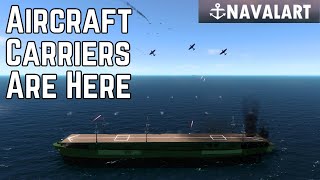 Aircraft Carriers Are Here  NavalArt [upl. by Jeffery]