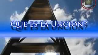 ¿Qué es la Unción I por el Roeh Dr Javier Palacios Celorio [upl. by Lose]