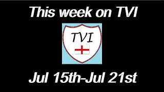 THIS WEEK ON TVI Jul 15thJul 21st [upl. by Ria265]