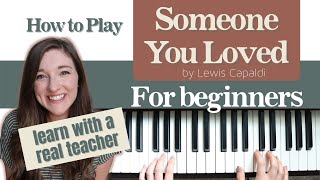 EASY PIANO TUTORIAL “Someone You Loved” by Lewis Capaldi [upl. by Tedric]