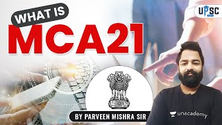 UPSC CSE  What is MCA21  Praveen Mishra Sir MCA21 CurrentAffair [upl. by Oruhtra684]