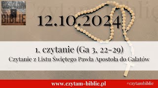 🗓️ 12102024  1 CZYT NA DZIŚ  Ga 3 2229 Czytanie z Listu Świętego Pawła Apostoła do Galatów [upl. by Attelrahs]