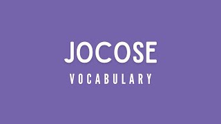 What is the meaning of Jocose [upl. by Judsen]