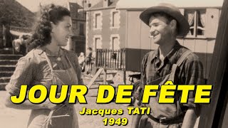 JOUR DE FÊTE 1949 Jacques TATI Guy DECOMBLE Santa RELLI Maine VALLÉE [upl. by Janos885]