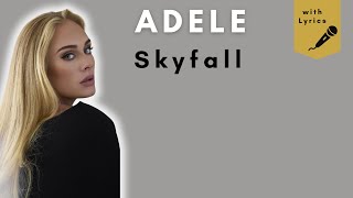 Skyfall  Adele Lyrics [upl. by Yrrap]