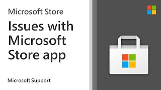 How to troubleshoot the Microsoft Store app  Microsoft [upl. by Thea]