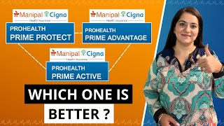 ManipalCigna ProHealth Prime Plans COMPARISON  ManipalCigna Health Insurance  Gurleen Kaur Tikku [upl. by Lig994]