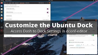 Customize the Ubuntu Dock with dconfeditor [upl. by Dimitri]