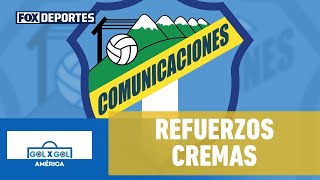 💪 REFUERZOS CREMAS  Comunicaciones anunció dos fichajes  GolXGol [upl. by Poree511]