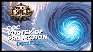 Poe 323 CoC Vortex of Projection Occultist Build Showcase [upl. by Zinah958]