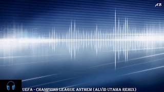 UEFA  Champions League Anthem  Rimix New Version  2019 [upl. by Clarinda]