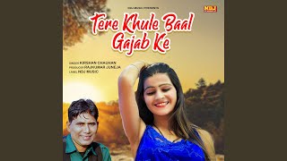 Tere Khule Baal Gajab Ke Ho [upl. by Laitselec]