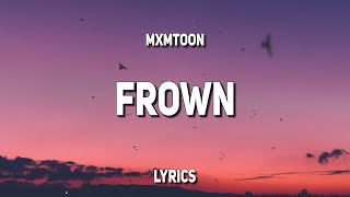 mxmtoon  frown Lyrics [upl. by Josefina]