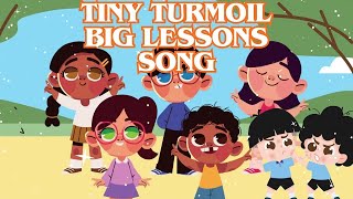 Tiny Turmoil Big Lessons Song│Kid Venture World [upl. by Attiuqehs209]