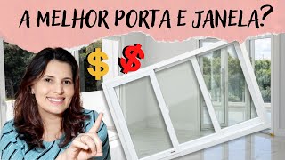 NÃO COMPRE AS PORTAS E JANELAS EM PVC ANTES DE VER ESSE VÍDEO [upl. by Acimak]