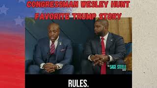 Congressman Wesley Hunt FAVORTIE TRUMP STORY quotGANGSTERquot [upl. by Bahe]