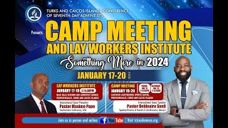 TCICSDA  Camp Meeting 2024  Something More in 2024  Sabbath Afternoon Service  Jan 20 2024 [upl. by Adiazteb956]