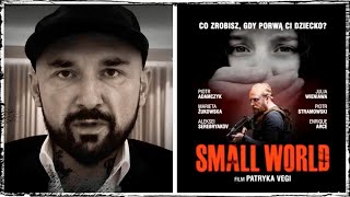 Patryk Vega o quotSmall Worldquot Ten film prawie mnie zabił [upl. by Hanimay]