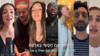 Hatikvahהתקווה Across the Globe  Acapella Israeli Anthem for Hope [upl. by Oidacra]