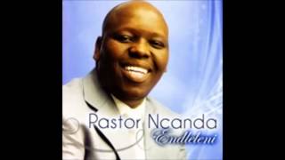 Pastor Ncanda  Angeke Kuphele Kimi [upl. by Gabrielli]