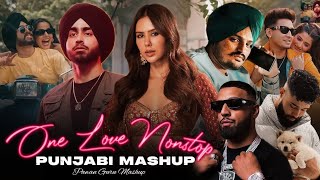 One Love Nonstop Punjabi Mashup  Shubh FtSonam Bajwa  One Love Nonstop Jukebox  Pawan Guru [upl. by Kinsler166]