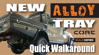 NEW V2 Alloy Tray Walk Around on a Sandy Taupe 79 Series  Core Offroad [upl. by Venus987]