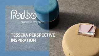 Tessera Perspective carpet tiles Inspiration  Forbo Flooring Systems UK [upl. by Wilkison]