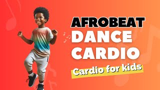 Dance Workout For Kids of all Ages  Afrobeat Dance Routine [upl. by Eerihs956]