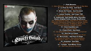 Swift Guad  Conçu Pour Casser Du MC vol 2 Full Album [upl. by Otsirc]