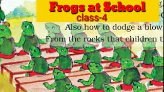 FROGS AT SCHOOLJCERTCLASS4SUNSHINE [upl. by Ahsinac]