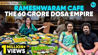 How Rameshwaram Cafe Built a ₹60 Crore Dosa Empire  Stories From Bharat Ep 44  Curly Tales [upl. by Ikcim]